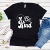 Love Be kind shirt FD11JL0