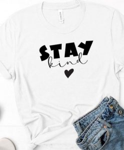 Stay Kind Tshirt LE29JL0