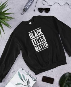 Black Lives Matter Sweatshirt AS22AG0