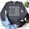 Let It Snow Sweatshirt AS22AG0
