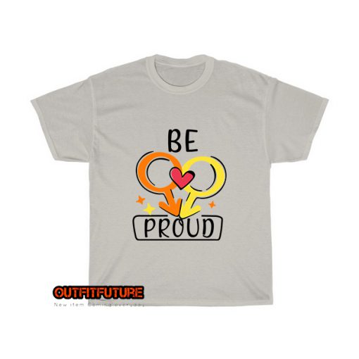 Be-Proud-T-Shirt EL18D0