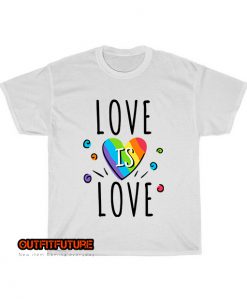 Love-is-Love-T-Shirt EL18D0