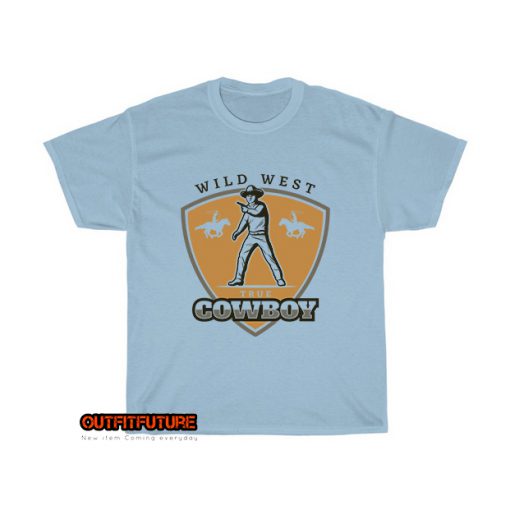 wild-west-true-cowboy-T-Shirt EL24D0