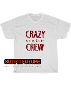 Crazy Cousin Crew ED6JN1