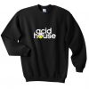 Acid House Sweatshirt SR11F1
