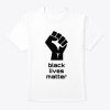 Black Lives Matter T-Shirt DA20F1