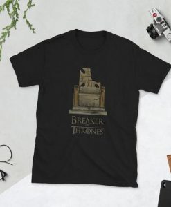 Breaker of Thrones T-Shirt DA25F1