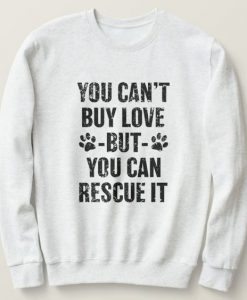 Can Rescue It Sweatshirt SD18f1