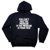 Is Your face Hoodie SD18F1