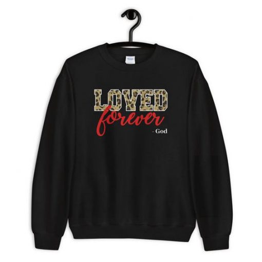Loved Forever Sweatshirt EL24F1