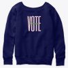 Vote Sweatshirt SD6F1