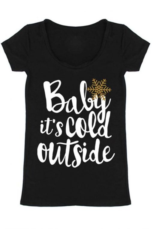 Baby It's Cold T-shirt SD22MA1