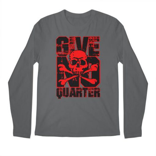 Give No Quarter Sweatshirt EL24MA1