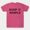 Keep it simple T-Shirt IM9MA1