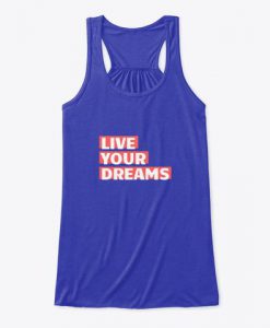 Live Your Dreams Tank Top IM12MA1