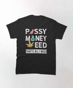 Pussy Money T-Shirt EL15MA1