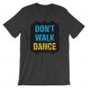 Walk Dance T-Shirt SR20MA1