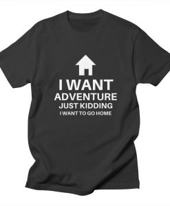 Adventure Introvert Funny T-Shirt AL26A1