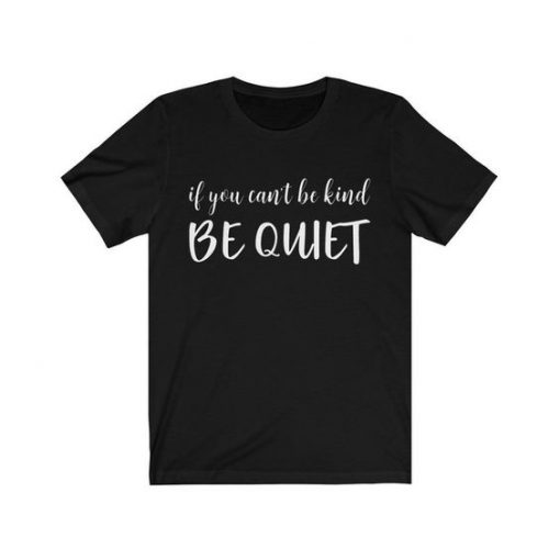 Be Quiet T-Shirt IM24A1