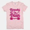 Beauty is Pain T-Shirt SR29A1