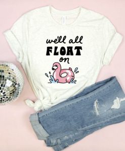 Float On T-Shirt EL3A1