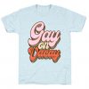 Gay on Vacay T-Shirt SR29A1