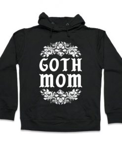 Goth Mom Hoodie SR14A1