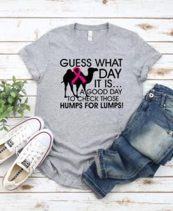 Guess What Day T-Shirt SR29A1