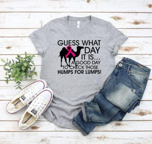 Guess What Day T-Shirt SR29A1