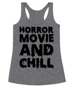 Horror Movie And Chill Tank Top PU6A1