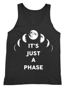 Its Just A Phase Tank Top FA21A1