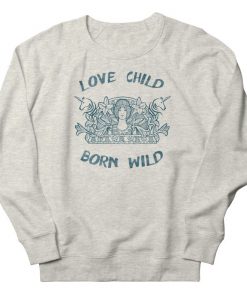 Love Child Sweatshirt AL23A1