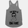 The Ruth Is On Fire Tank Top PU6A1