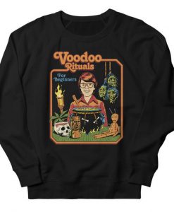 Voodoo Rituals For Beginners Sweatshirt PU27A1