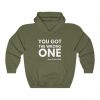 You Got The Wrong One Hoodie AL30A1