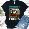 Adjust the Focus Shirt EL17M1