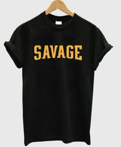 Savage T-shirt