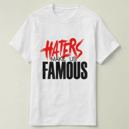 Famous T-shirt