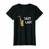 Saxy Lady T-shirt