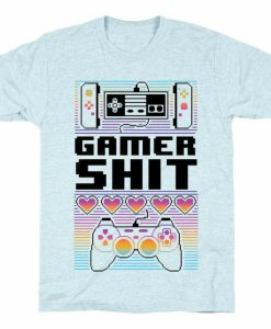 Gamer Shit T-shirt