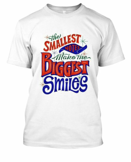 Biggiest Smiles T-shirt