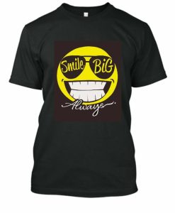 Smile Big T-shirt