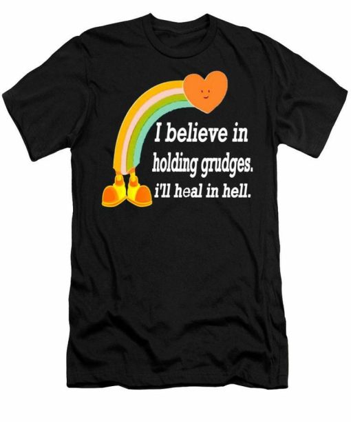I Believe T-shirt