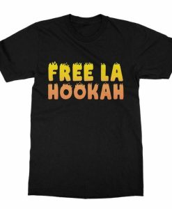 Free La Hookah T-shirt