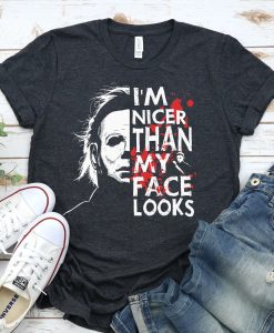 I'm Nicer Than My Face Looks Halloween T-Shirt AL17AG2