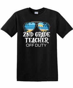 Teacher Off Duty T-shirt