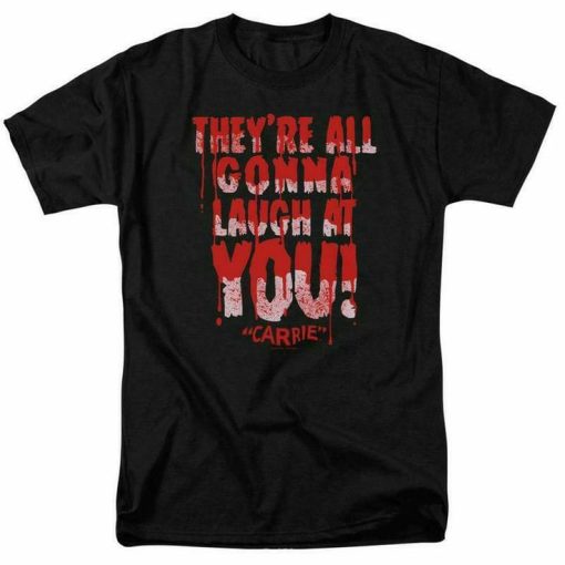 Laugh At You T-shirt