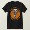 Show Me The Candy T-shirt