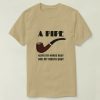 A Pipe T-shirt