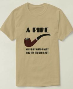 A Pipe T-shirt